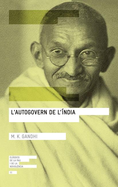 L'autogovern de l'Índia | 9788416139767 | Gandhi, Mohandas K. | Llibres.cat | Llibreria online en català | La Impossible Llibreters Barcelona