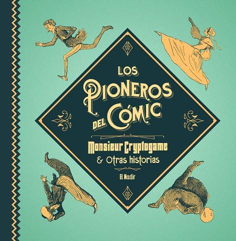 LOS PIONEROS DEL COMIC | 9788494945489 | Llibres.cat | Llibreria online en català | La Impossible Llibreters Barcelona