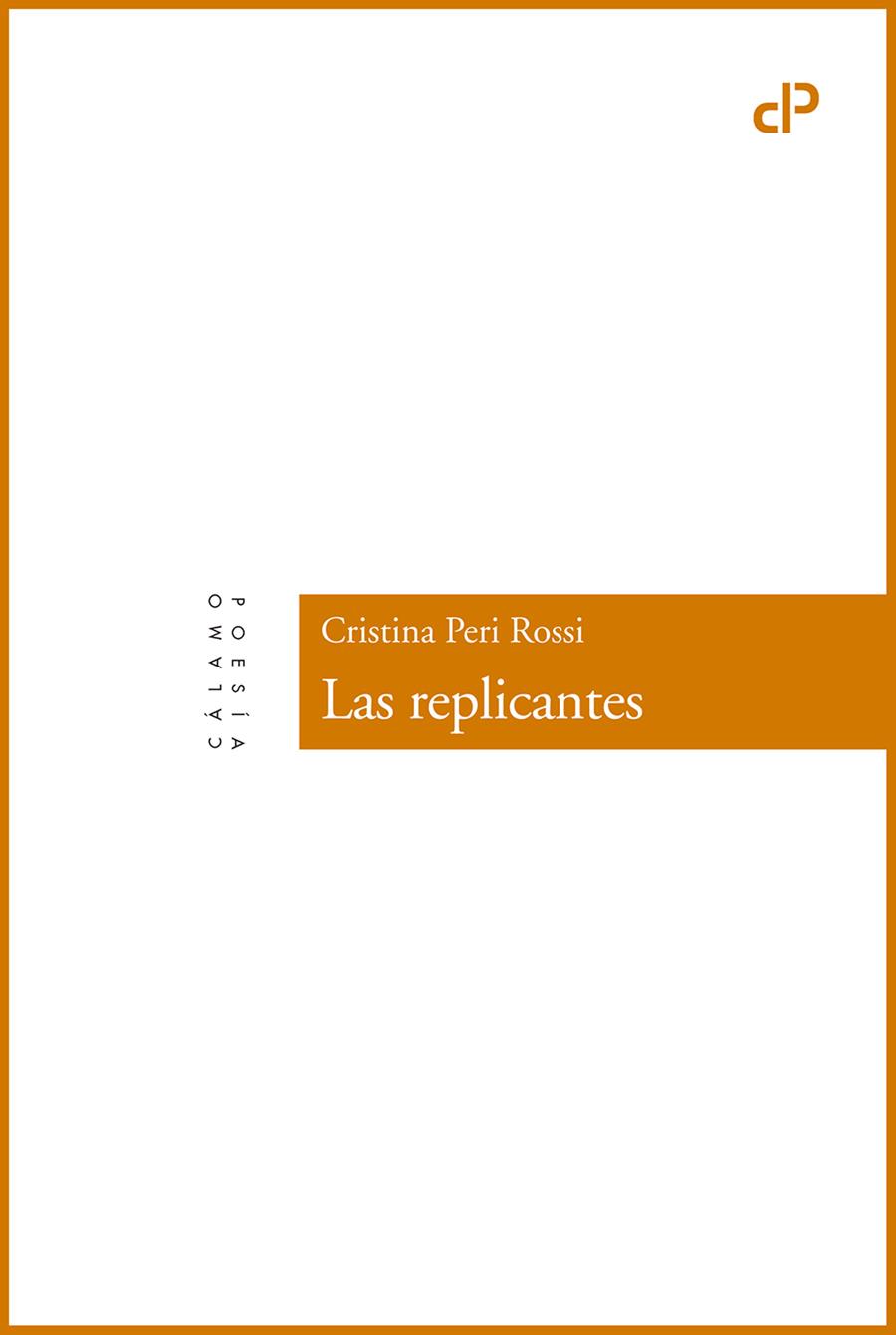 Las replicantes | 9788416742004 | Peri Rossi, Cristina | Llibres.cat | Llibreria online en català | La Impossible Llibreters Barcelona