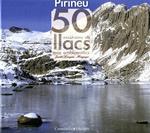 Pirineu. 50 excursions als llacs més emblemàtics | 9788497917957 | Longás Mayayo, Jordi | Llibres.cat | Llibreria online en català | La Impossible Llibreters Barcelona