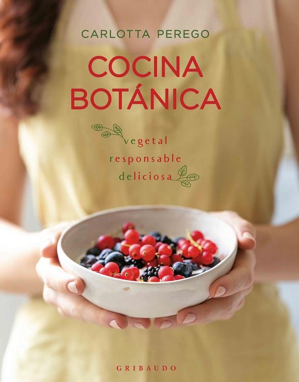Cocina botánica | 9788412340884 | Perego, Carlotta | Llibres.cat | Llibreria online en català | La Impossible Llibreters Barcelona
