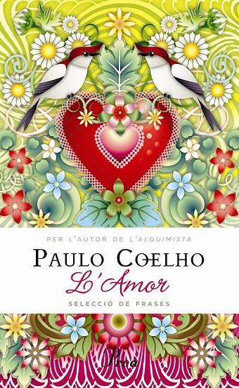 L'Amor. Seleccó de frases | 9788475882130 | Coelho, Paulo | Llibres.cat | Llibreria online en català | La Impossible Llibreters Barcelona
