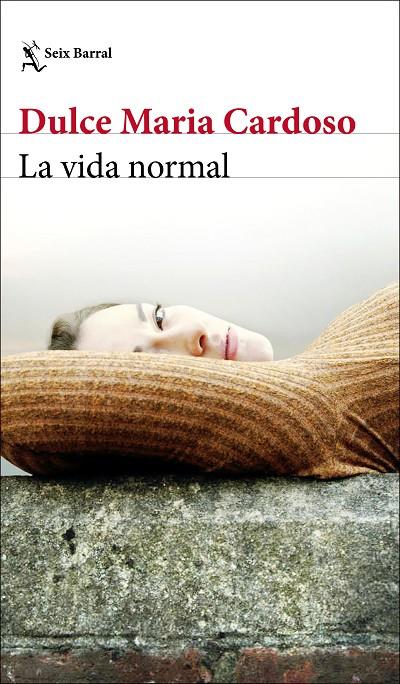 La vida normal | 9788432236396 | Cardoso, Dulce Maria | Llibres.cat | Llibreria online en català | La Impossible Llibreters Barcelona