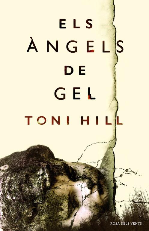 Els àngels de gel | 9788416430154 | HILL, TONI | Llibres.cat | Llibreria online en català | La Impossible Llibreters Barcelona