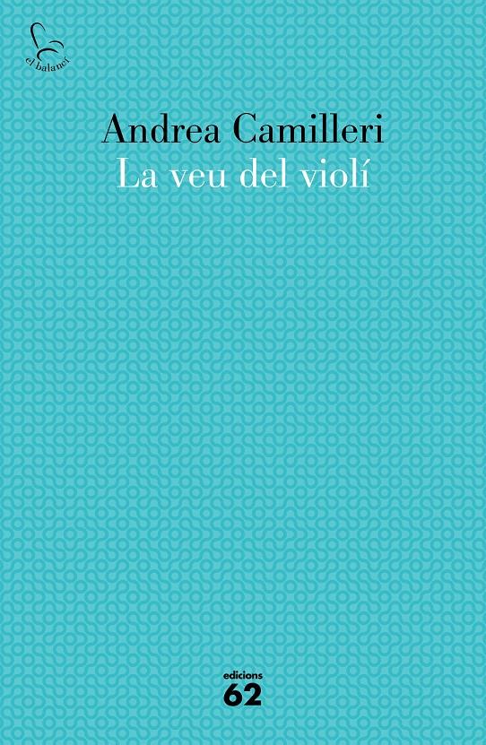 La veu del violí | 9788429780413 | Camilleri, Andrea | Llibres.cat | Llibreria online en català | La Impossible Llibreters Barcelona