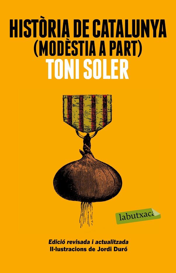 Història de Catalunya (modèstia a part) | 9788499309163 | Soler, Toni | Llibres.cat | Llibreria online en català | La Impossible Llibreters Barcelona