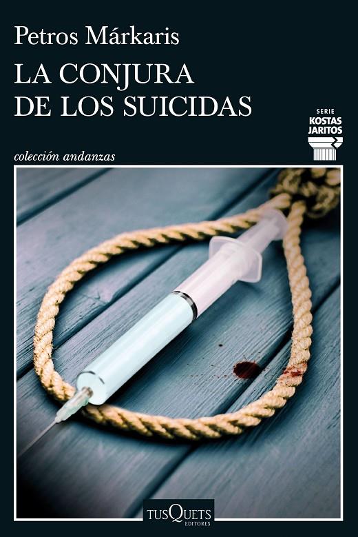 La conjura de los suicidas | 9788411072748 | Márkaris, Petros | Llibres.cat | Llibreria online en català | La Impossible Llibreters Barcelona