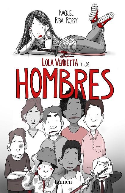 Lola Vendetta y los hombres | 9788426406033 | Riba Rossy, Raquel | Llibres.cat | Llibreria online en català | La Impossible Llibreters Barcelona