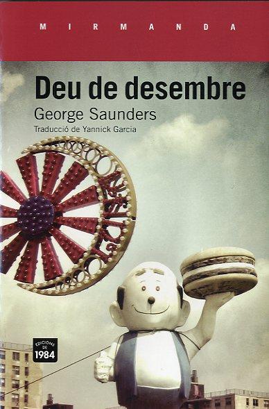 DEU DE DESEMBRE | 9788415835165 | Saunders, George | Llibres.cat | Llibreria online en català | La Impossible Llibreters Barcelona