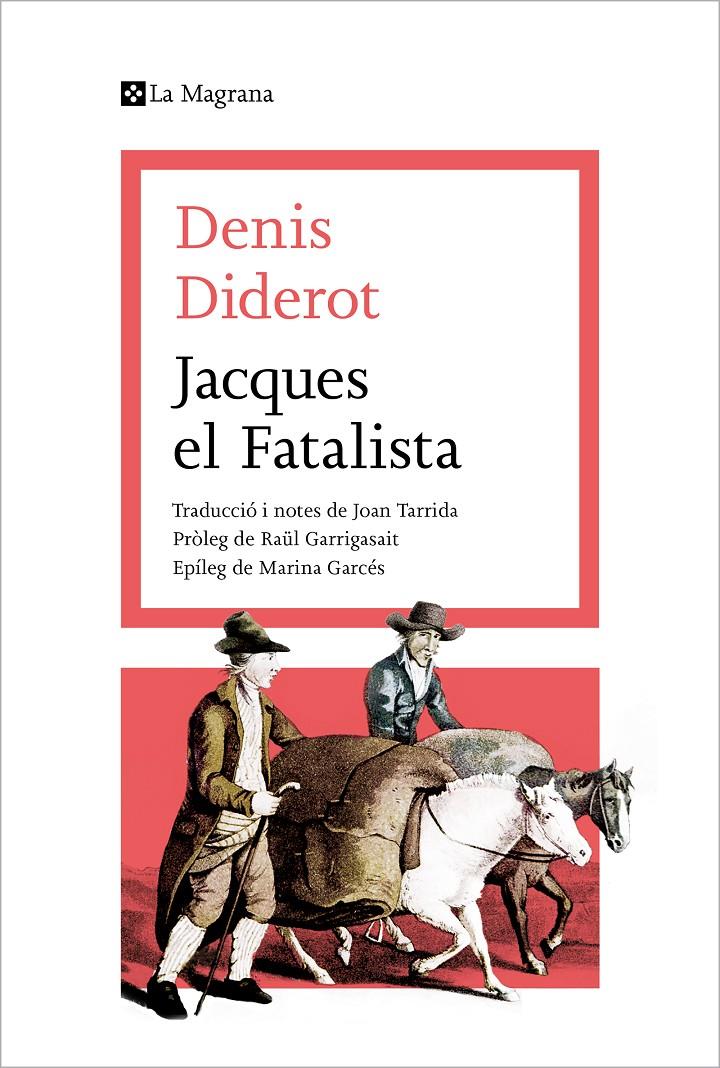 Jacques el Fatalista | 9788419013422 | DIDEROT, DENIS | Llibres.cat | Llibreria online en català | La Impossible Llibreters Barcelona