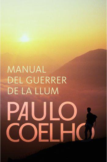 Manual del guerrer de la llum | 9788475885254 | Coelho, Paulo | Llibres.cat | Llibreria online en català | La Impossible Llibreters Barcelona