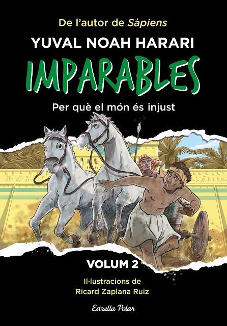 Imparables 2. Per què el món és injust | 9788413896779 | Noah Harari, Yuval | Llibres.cat | Llibreria online en català | La Impossible Llibreters Barcelona