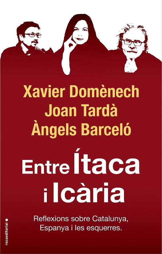 Entre Ítaca i Icària | 9788417541774 | Domènech, Xavier/Tardà, Joan/Barceló, Àngels | Llibres.cat | Llibreria online en català | La Impossible Llibreters Barcelona