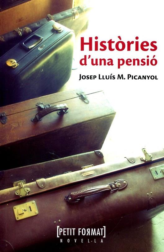 Històries d'una pensió | 9788448930516 | Picanyol, Josep Lluís M. | Llibres.cat | Llibreria online en català | La Impossible Llibreters Barcelona