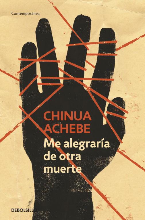 Me alegraría de otra muerte | 9788499082639 | Achebe, Chinua | Llibres.cat | Llibreria online en català | La Impossible Llibreters Barcelona