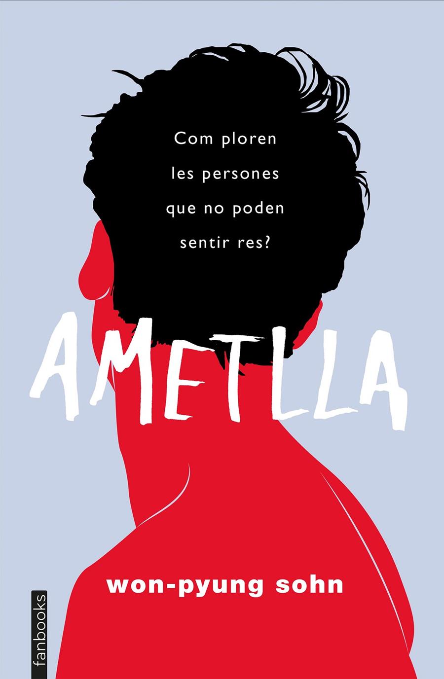 Ametlla | 9788417515836 | Sohn, Won-Pyung | Llibres.cat | Llibreria online en català | La Impossible Llibreters Barcelona