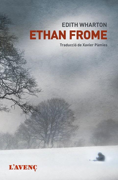 Ethan Frome | 9788418680045 | Wharton, Edith | Llibres.cat | Llibreria online en català | La Impossible Llibreters Barcelona