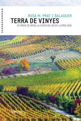 Terra de vinyes | 9788417611637 | Rosa M., Prat i Balaguer | Llibres.cat | Llibreria online en català | La Impossible Llibreters Barcelona