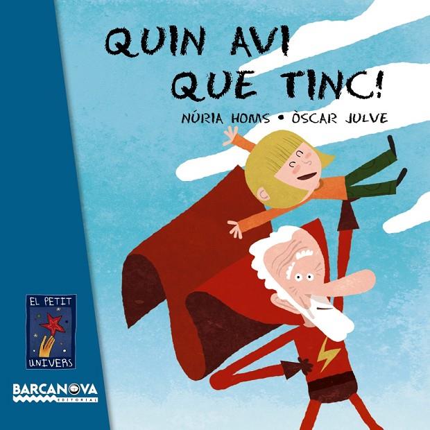 Quin avi que tinc! | 9788448929039 | Homs, Núria | Llibres.cat | Llibreria online en català | La Impossible Llibreters Barcelona