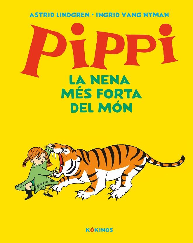 Pippi la nena més forta del món | 9788417742584 | Lindgren, Astrid | Llibres.cat | Llibreria online en català | La Impossible Llibreters Barcelona