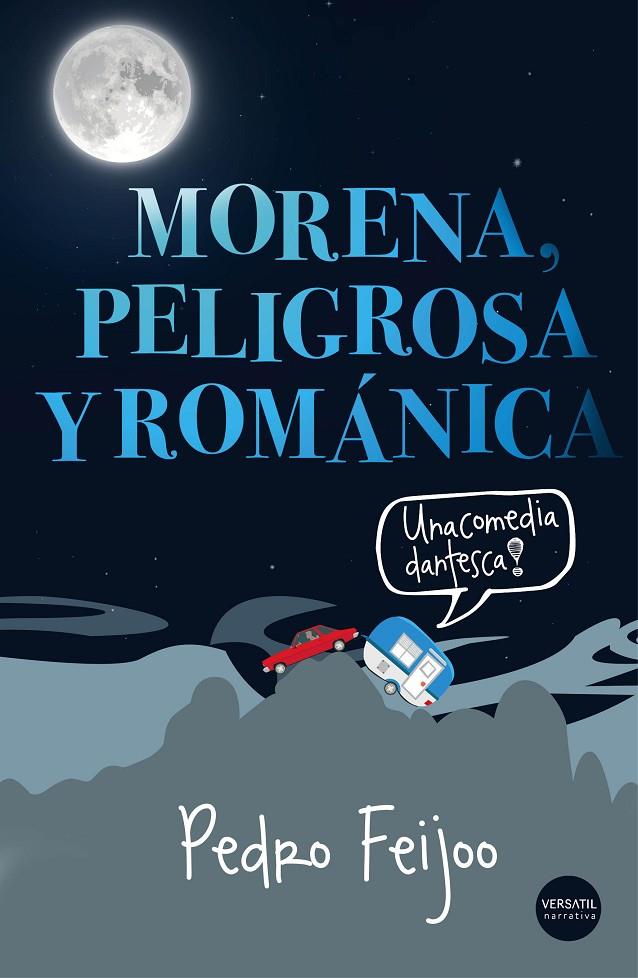 Morena, peligrosa y románica | 9788494358296 | Feijoo Barreiro, Pedro | Llibres.cat | Llibreria online en català | La Impossible Llibreters Barcelona