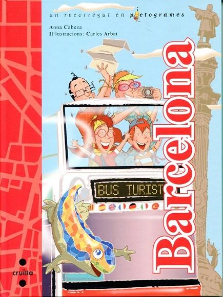 Barcelona bus turístic | 9788466125604 | Cabeza, Anna | Llibres.cat | Llibreria online en català | La Impossible Llibreters Barcelona