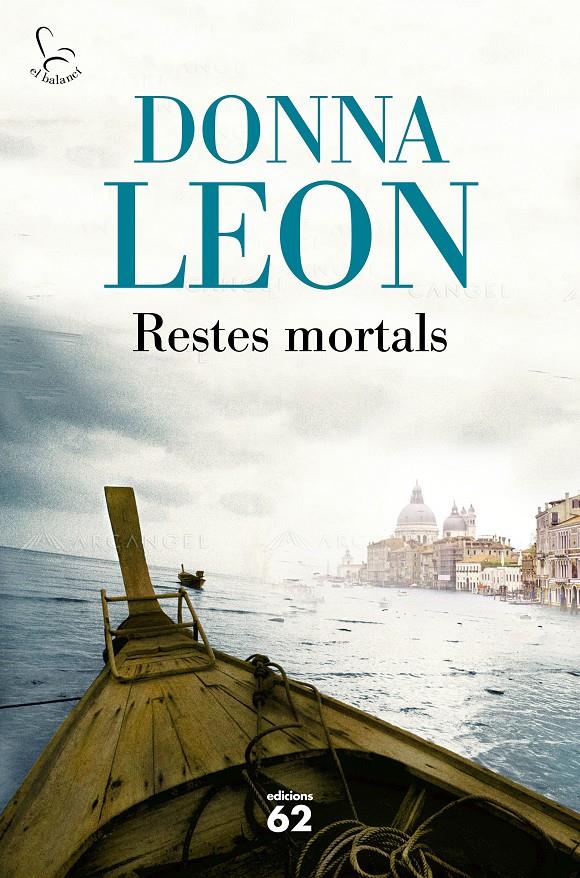 Restes mortals | 9788429775907 | Leon, Donna | Llibres.cat | Llibreria online en català | La Impossible Llibreters Barcelona