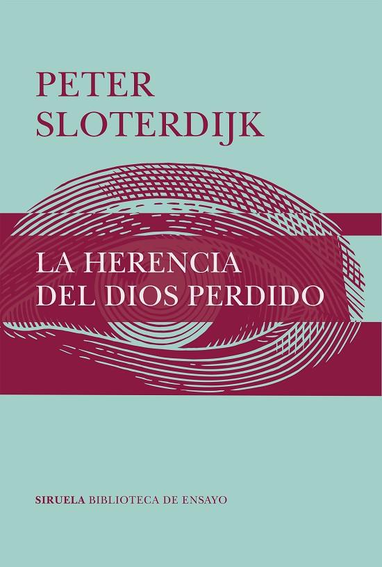 La herencia del Dios perdido | 9788417996543 | Sloterdijk, Peter | Llibres.cat | Llibreria online en català | La Impossible Llibreters Barcelona