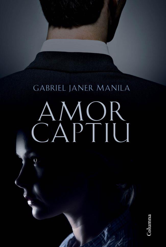 Amor captiu | 9788466414999 | Janer Manila, Gabriel | Llibres.cat | Llibreria online en català | La Impossible Llibreters Barcelona