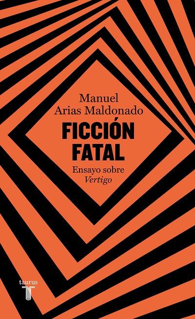 Ficción fatal | 9788430626380 | Arias Maldonado, Manuel | Llibres.cat | Llibreria online en català | La Impossible Llibreters Barcelona