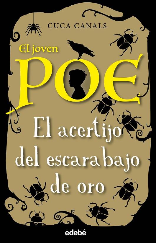 El joven Poe 5: EL ACERTIJO DEL ESCARABAJO DE ORO | 9788468338644 | Canals, Cuca/Seudónimo | Llibres.cat | Llibreria online en català | La Impossible Llibreters Barcelona