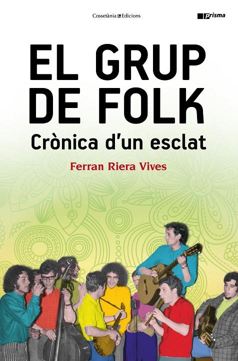 El Grup de Folk | 9788490345597 | Riera Vives, Ferran | Llibres.cat | Llibreria online en català | La Impossible Llibreters Barcelona