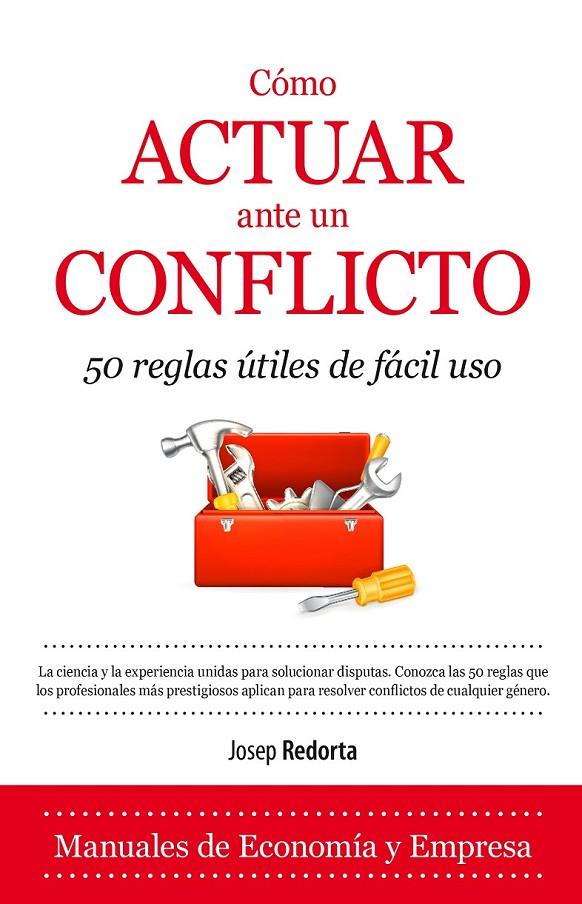 Cómo actuar ante un conflicto | 9788416100385 | Redorta Lorente, Josep | Llibres.cat | Llibreria online en català | La Impossible Llibreters Barcelona