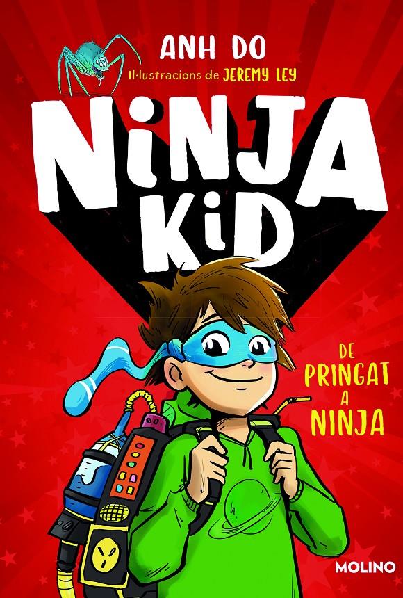 Sèrie Ninja Kid 1 - De pringat a ninja | 9788427225756 | Do, Anh | Llibres.cat | Llibreria online en català | La Impossible Llibreters Barcelona