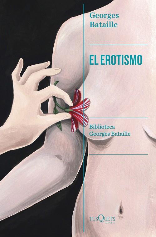 El erotismo | 9788411073042 | Bataille, Georges | Llibres.cat | Llibreria online en català | La Impossible Llibreters Barcelona