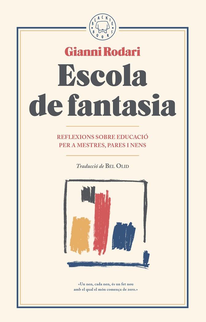 Escola de fantasia | 9788417059101 | Rodari, Gianni | Llibres.cat | Llibreria online en català | La Impossible Llibreters Barcelona