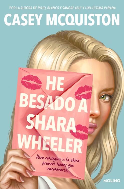 He besado a Shara Wheeler | 9788427226180 | McQuiston, Casey | Llibres.cat | Llibreria online en català | La Impossible Llibreters Barcelona