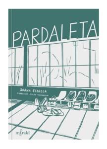 Pardaleta | 9788412526608 | Estrela, Joana | Llibres.cat | Llibreria online en català | La Impossible Llibreters Barcelona