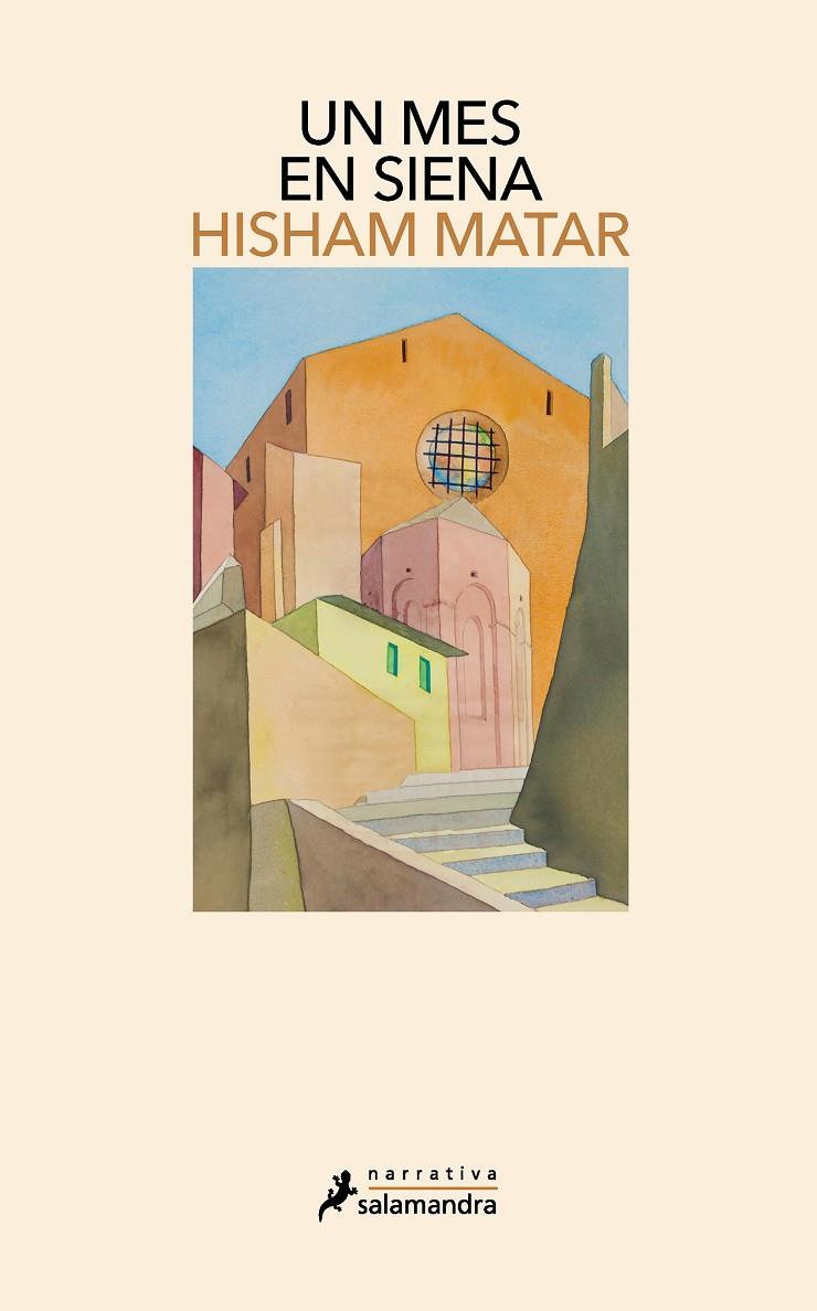 Un mes en Siena | 9788418681325 | Matar, Hisham | Llibres.cat | Llibreria online en català | La Impossible Llibreters Barcelona