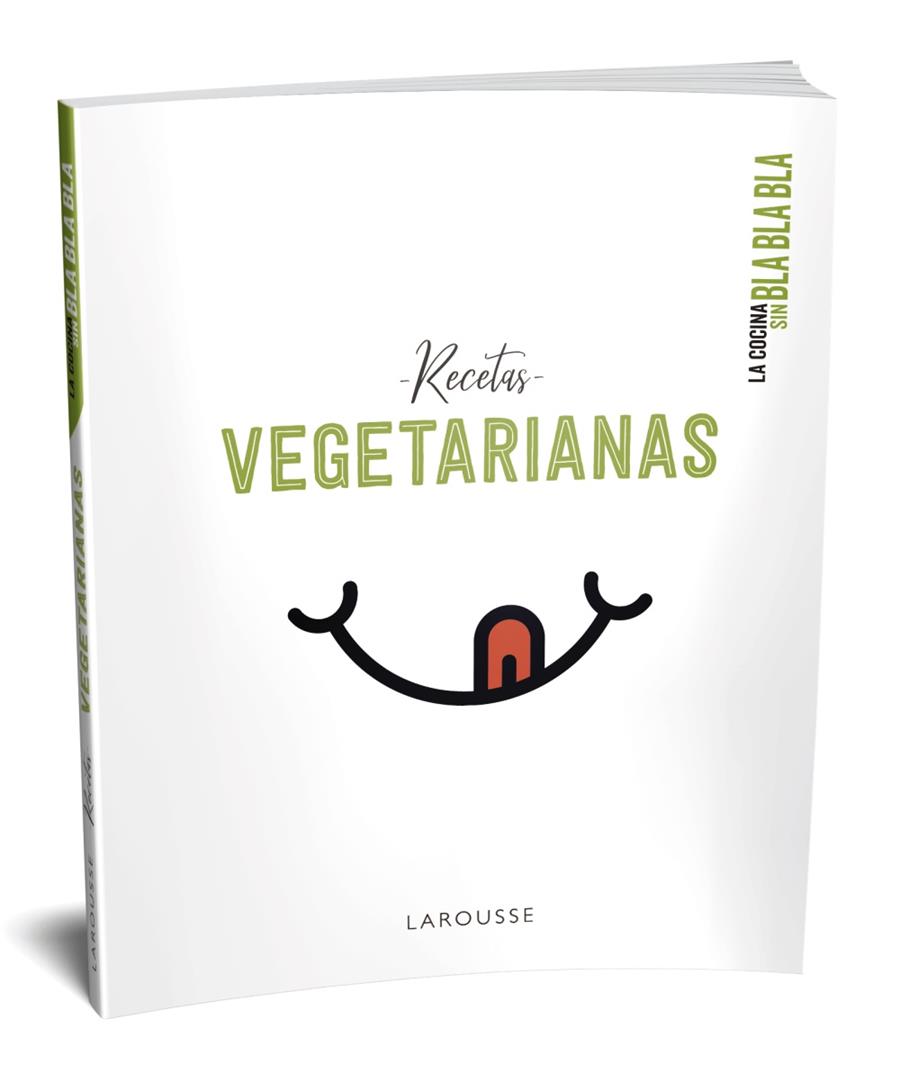 La cocina sin bla bla bla. Recetas vegetarianas | 9788417720742 | Larousse Editorial | Llibres.cat | Llibreria online en català | La Impossible Llibreters Barcelona