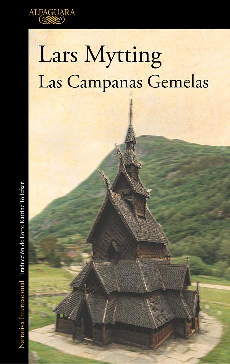 Las Campanas Gemelas | 9788420435756 | Mytting, Lars | Llibres.cat | Llibreria online en català | La Impossible Llibreters Barcelona