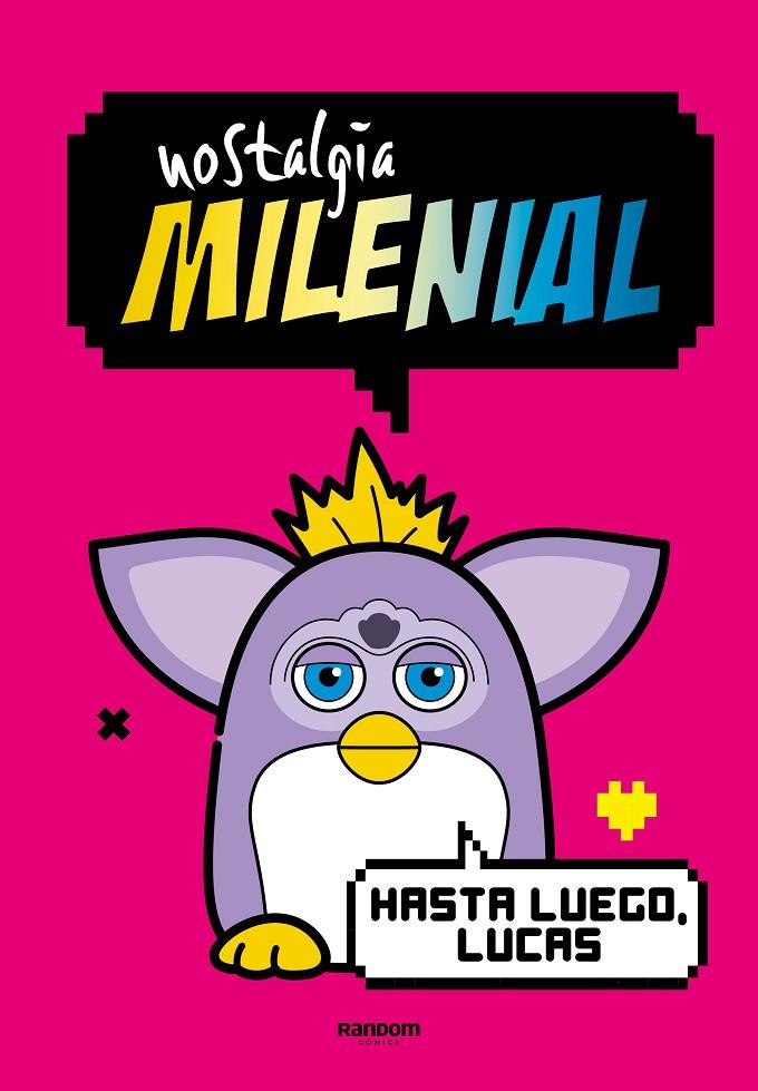 Nostalgia Milenial: Hasta luego, Lucas | 9788419441027 | Nostalgia milenial | Llibres.cat | Llibreria online en català | La Impossible Llibreters Barcelona