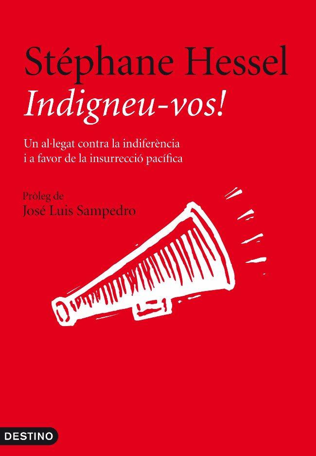 Indigneu-vos! | 9788497102063 | Hessel, Stéphane | Llibres.cat | Llibreria online en català | La Impossible Llibreters Barcelona