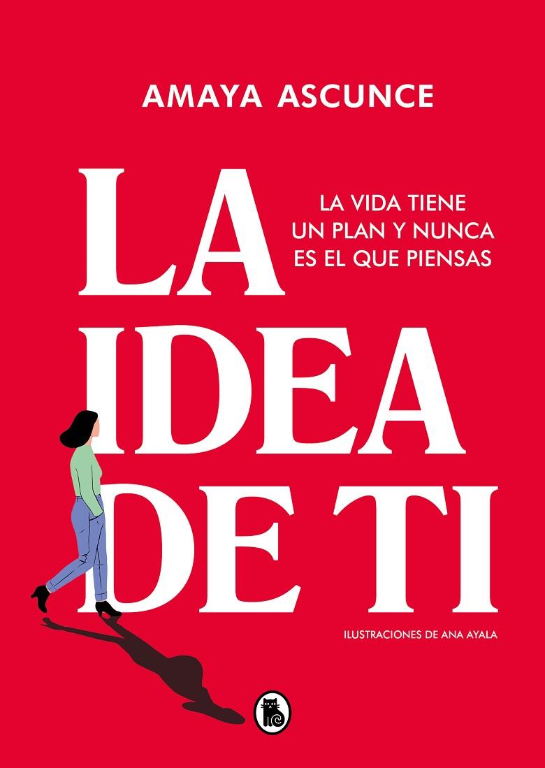La idea de ti | 9788402426598 | Ascunce, Amaya | Llibres.cat | Llibreria online en català | La Impossible Llibreters Barcelona