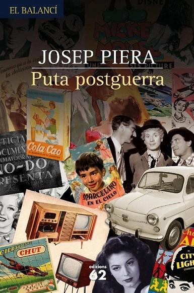 Puta postguerra | 9788429765069 | Piera Rubió, Josep | Llibres.cat | Llibreria online en català | La Impossible Llibreters Barcelona