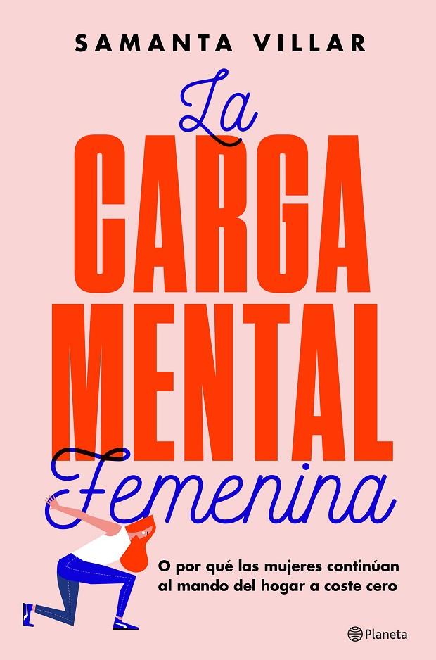 La carga mental femenina | 9788408204848 | Villar, Samanta/Brun Moreno, Sara | Llibres.cat | Llibreria online en català | La Impossible Llibreters Barcelona