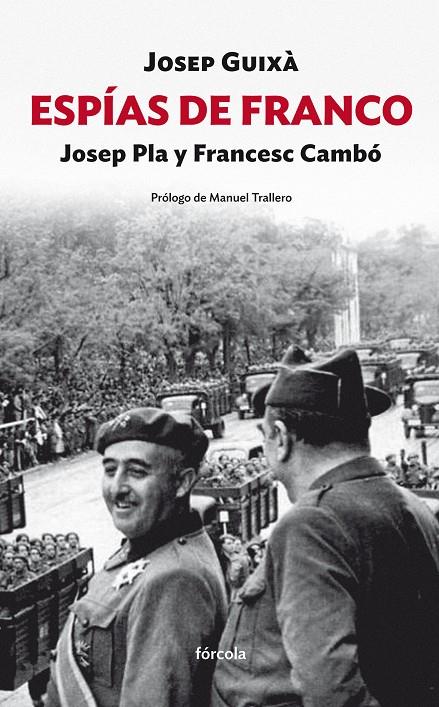 Espías de Franco: Josep Pla y Francesc Cambó | 9788415174981 | Guixà (1968-), Josep | Llibres.cat | Llibreria online en català | La Impossible Llibreters Barcelona