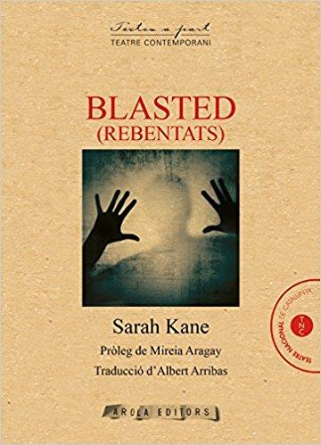 Blasted (rebentats) | 9788494764325 | Kane, Sarah | Llibres.cat | Llibreria online en català | La Impossible Llibreters Barcelona