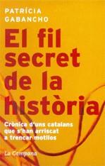El fil secret de la història | 9788496735187 | Gabancho, Patrícia | Llibres.cat | Llibreria online en català | La Impossible Llibreters Barcelona