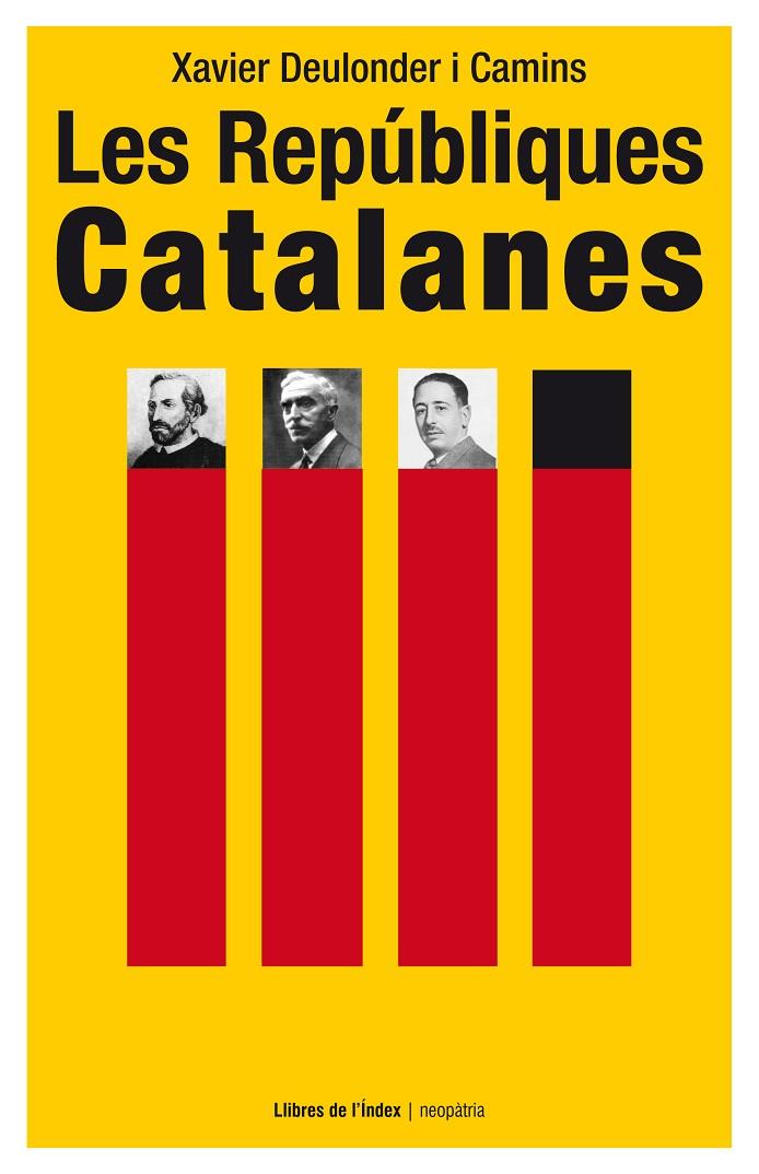 Les Repúbliques Catalanes | 9788494288975 | Deulonder i Camins, Xavier | Llibres.cat | Llibreria online en català | La Impossible Llibreters Barcelona